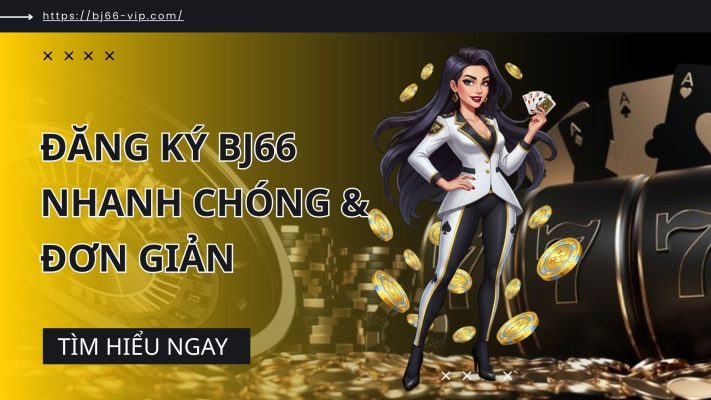 Đăng ký BJ66
